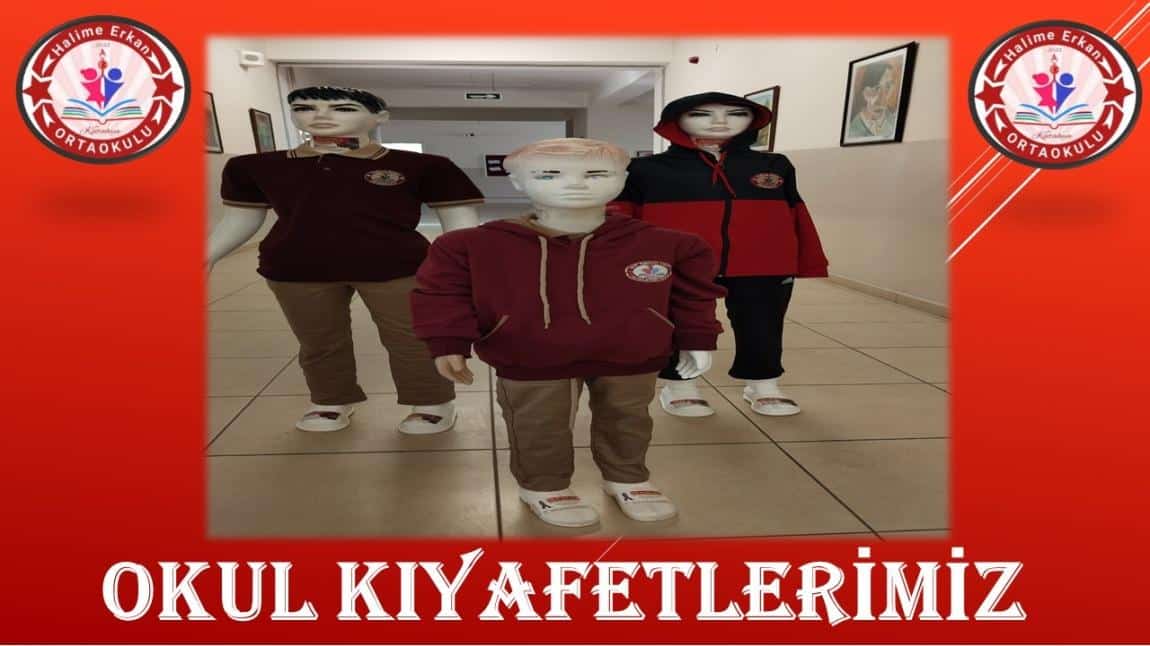 2025/2026 EĞİTİM ÖĞRETİM YILI OKUL KIYAFETLERİMİZ